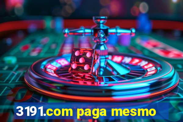 3191.com paga mesmo